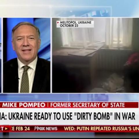 pompeo fox news putin ukraine russia dirty bomb
