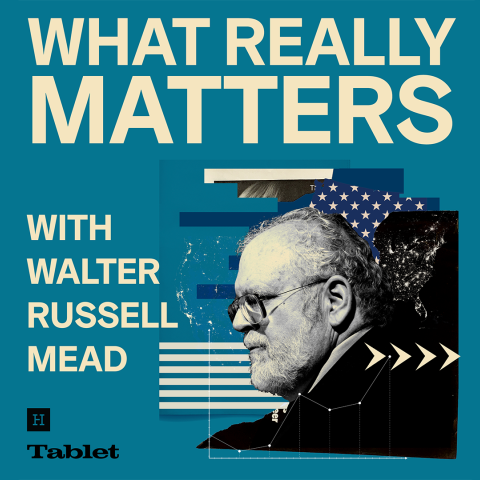 What really Matters Walter russell mead